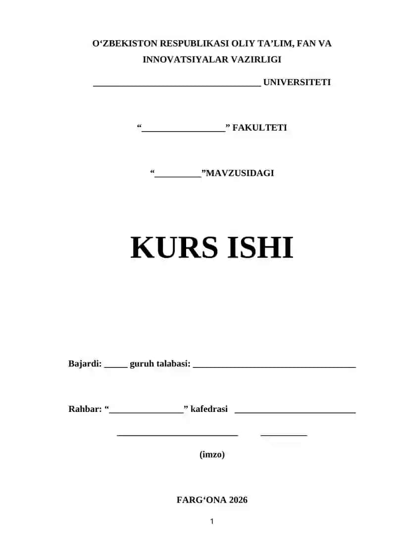 KURS ISHI. BETLIK. FARGʻONA 2026