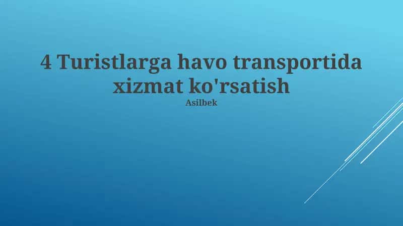 Turistlarga havo transportida xizmat ko'rsatish 1