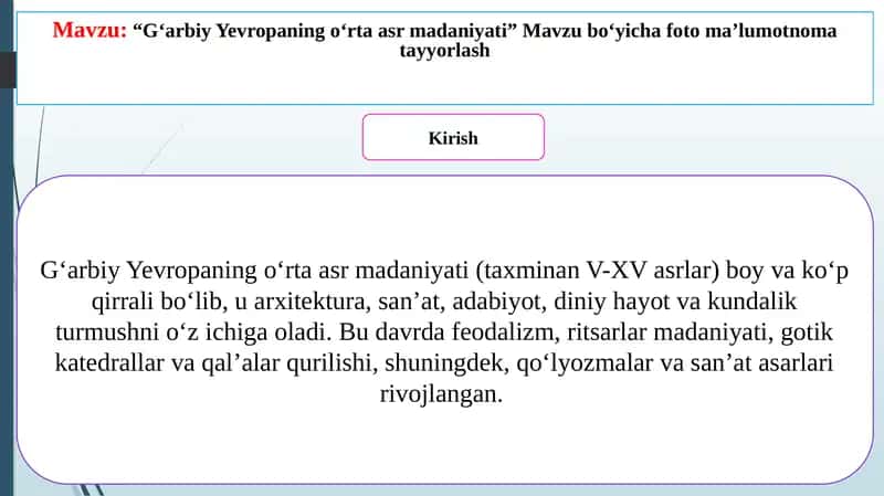 G‘arbiy Yevropa ning o‘rta asr madaniyati 1