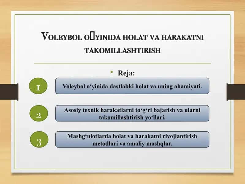 Voleybol oʻyinida holat va harakatni takomillashtirish 1