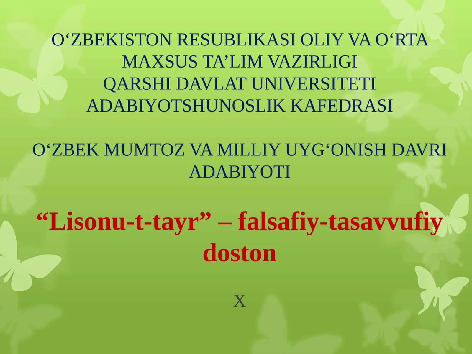 O‘ZBEK MUMTOZ VA MILLIY UYG‘ONISH DAVRI ADABIYOTI 1