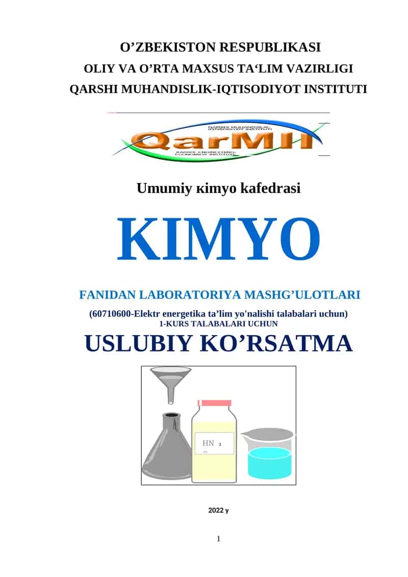Umumiy кimyo kafedrasi KIMYO FANIDAN LABORATORIYA MASHG’ULOTLARI 1