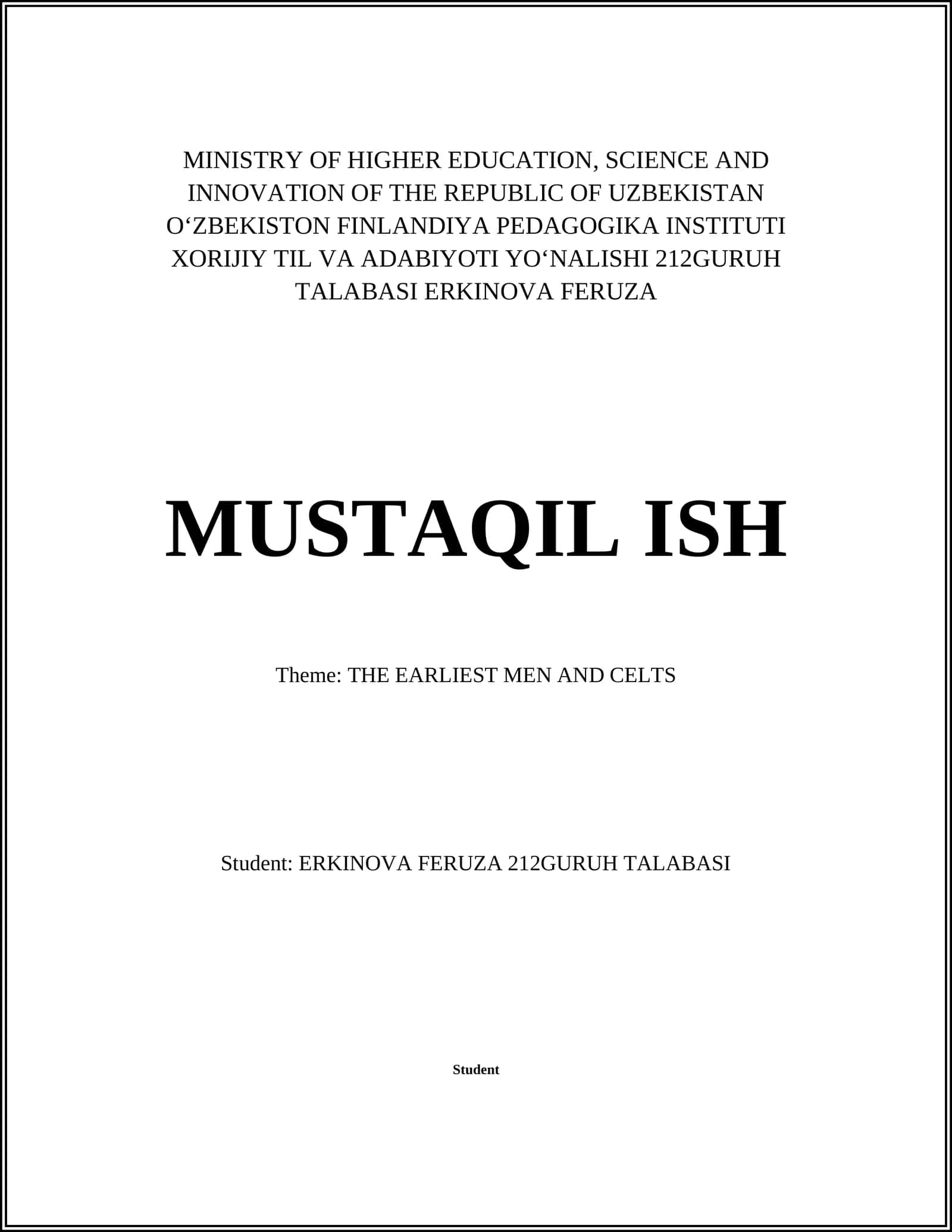Oʻzbekiston Finladiya Pedagogika Instituti Xorijiy Til va Adabiyoti Yoʻnalishi 212Guruh Talabasi Erkinova Feruza 1