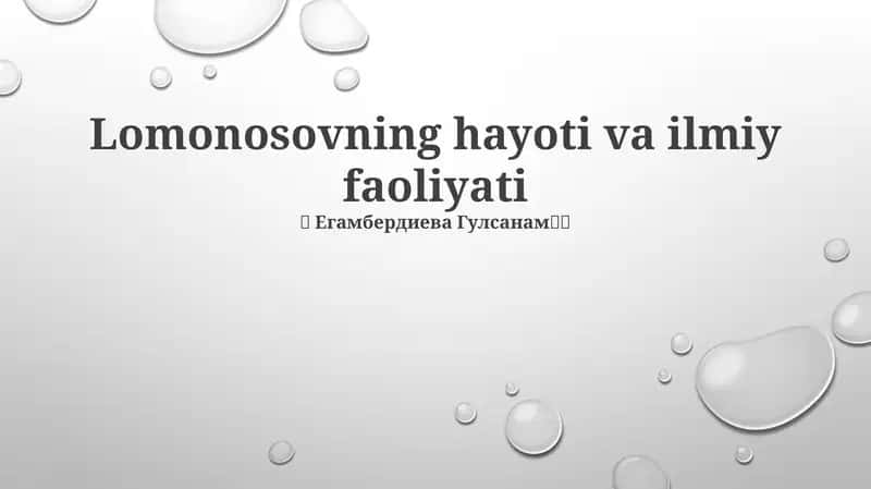 Lomonosovning hayoti va ilmiy faoliyati 1