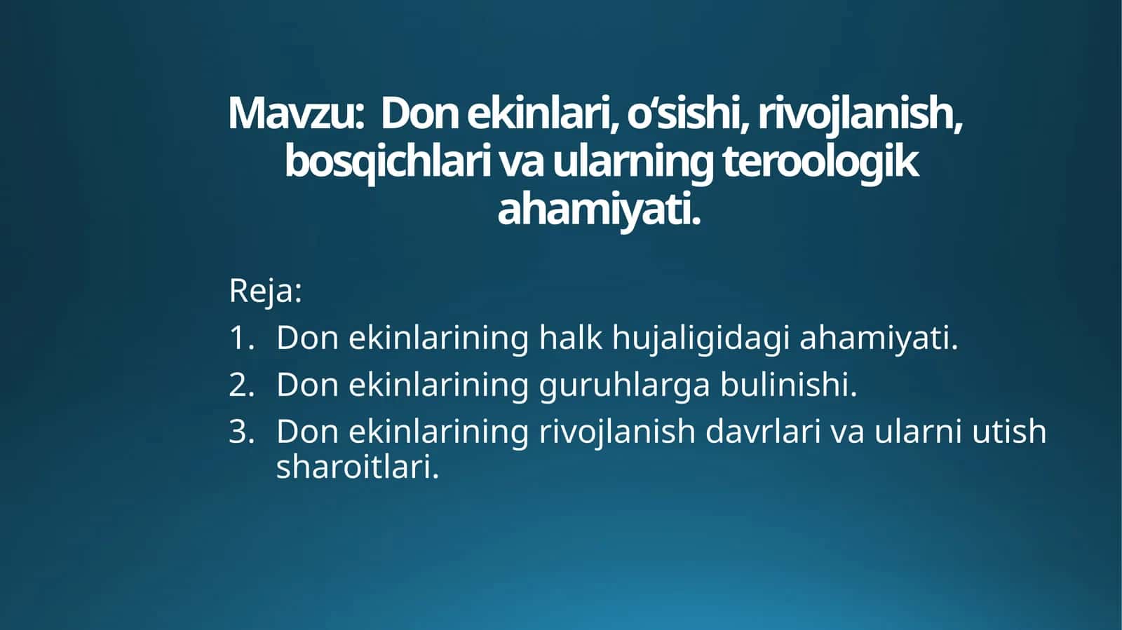 Donekinlari, oʻsishi, rivojlanish,bosqichlariva ularning teroologik ahamiyati 1
