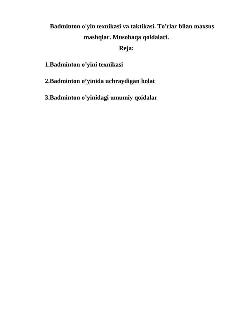 Badminton o'yin texnikasi va taktikasi. To'rlar bilan maxsus mashqlar. Musobaqa qoida 1