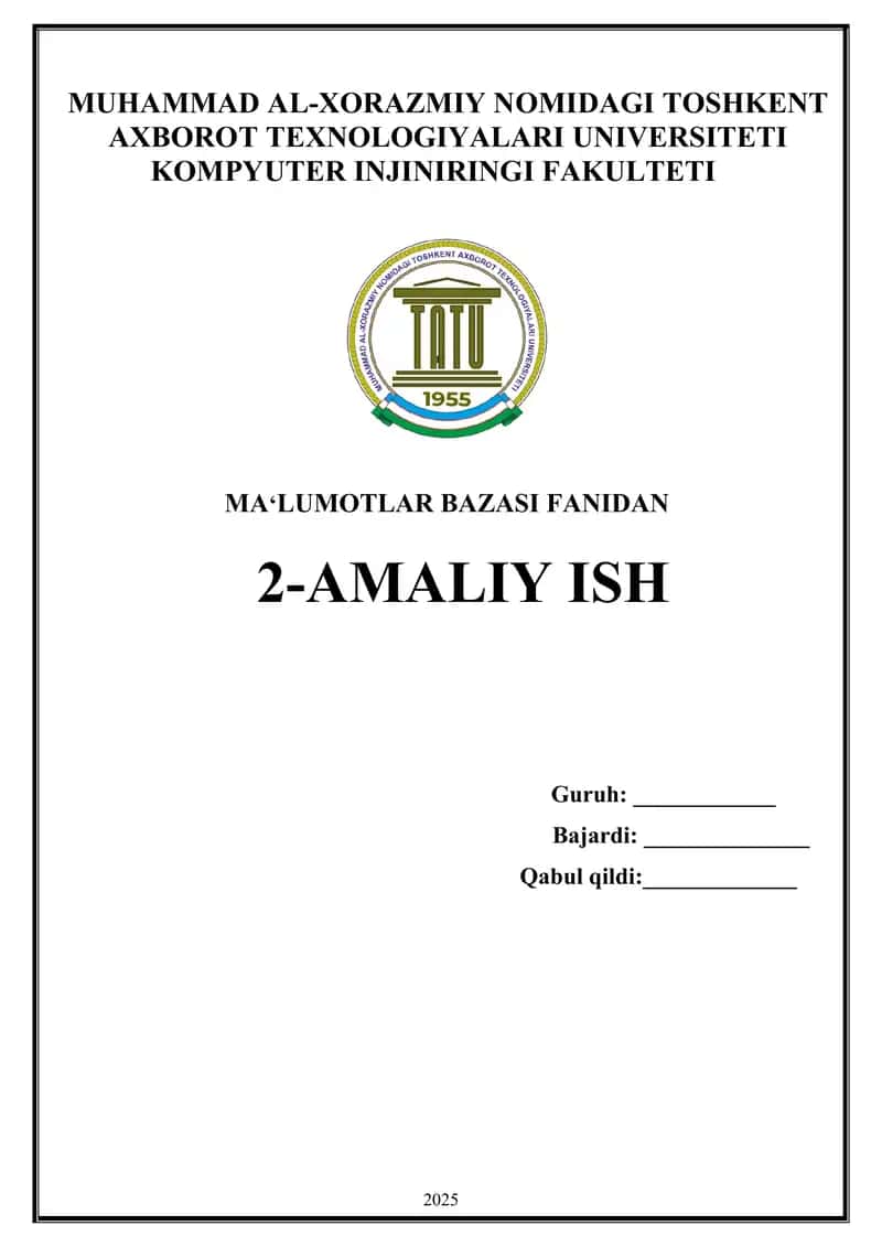 Ma’lumotlar bazasini loyihalash. Mohiyat – aloqa diagrammasini qurish (ER modeli). 1