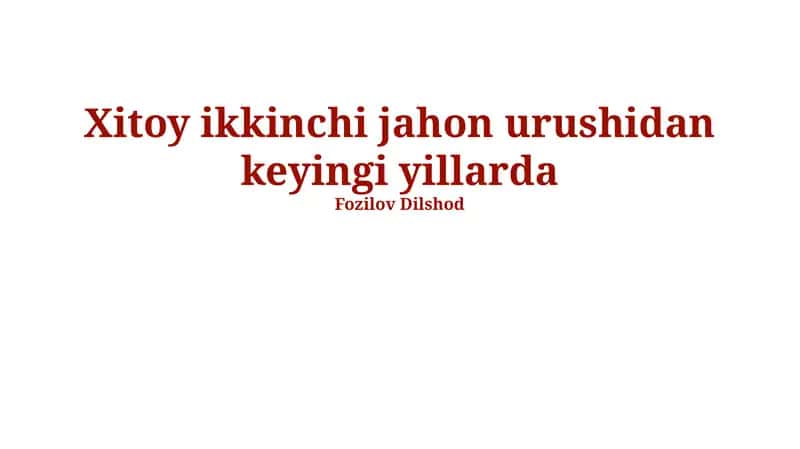 Ikkinchi Jahon Urushidan Keyingi Xitoyning Qayta Tiklanishi 1