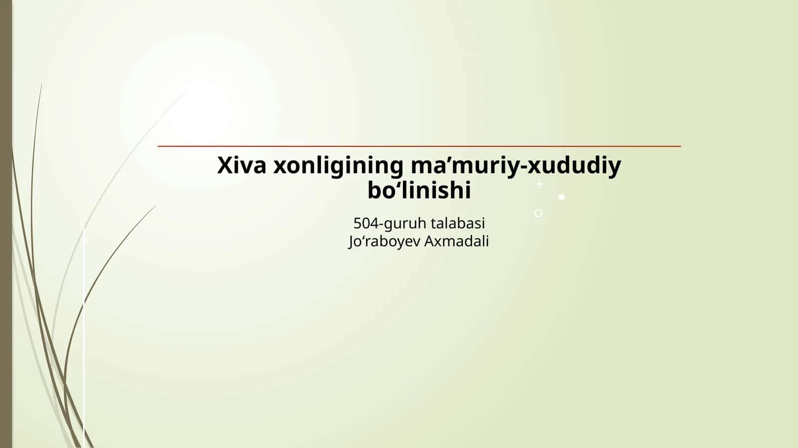 Xivaxonligi Tashkiliy Va Tarixiy Ahmiyati 1