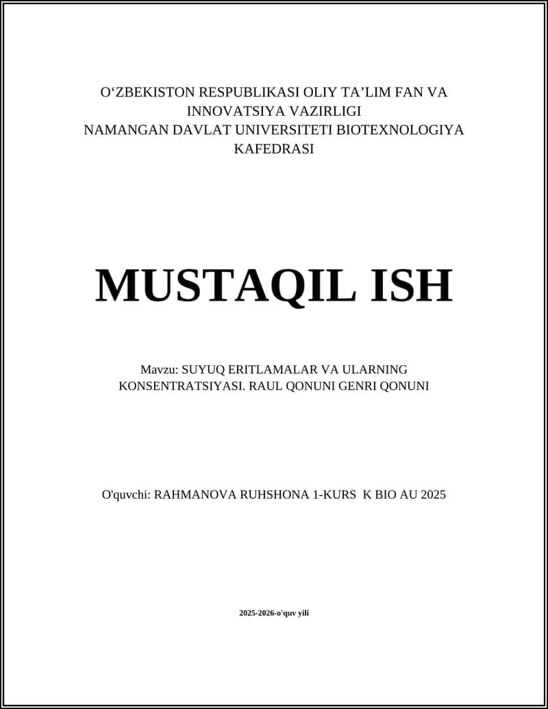 SUYUQ ERITLAMALAR VA ULARNING KONSENTRATSIYASI. RAUL QONUNI GENRI QONUNI 1