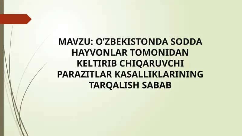 Oʻzbekistonda Sodda Hayvonlar Tomonidan Keltirib Chiqaruvchi Parazitlar Kasalliklarining Tarqalish Sabab 1