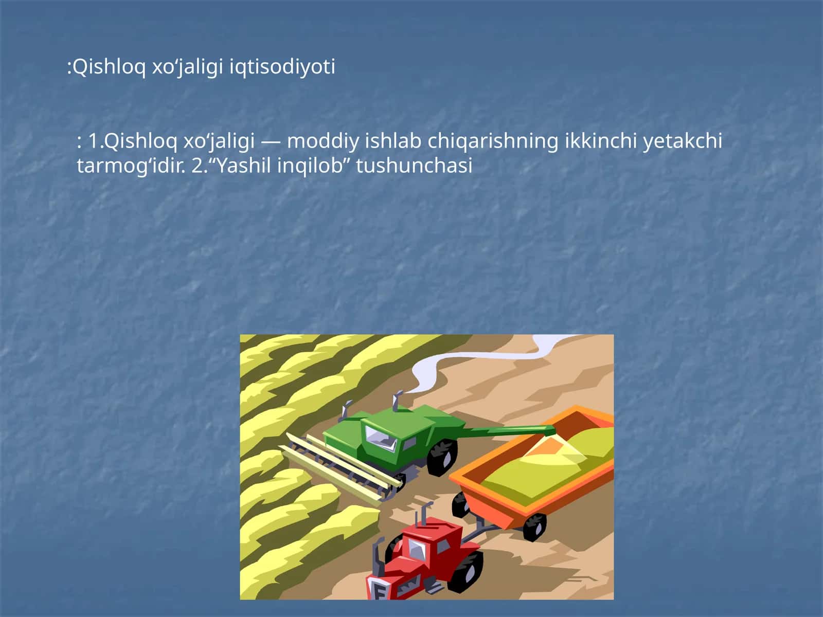 Qishloq xo'jaligi iqtisodiyoti 1