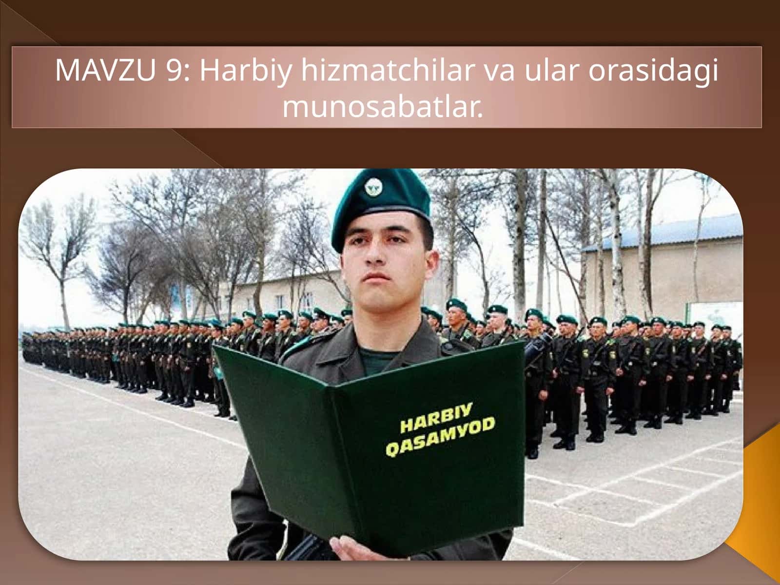 Harbiy xizmatchilar va ular orasidagi munosabatlar 1