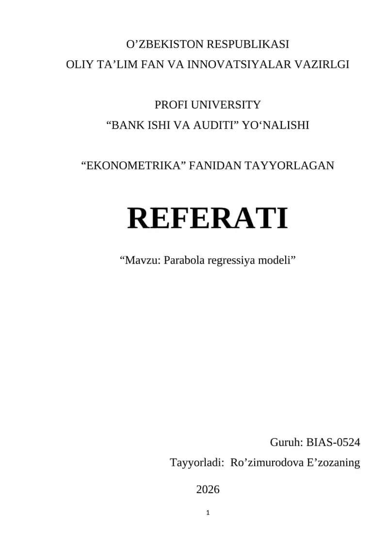 Parabola regressiya modeli. REFERAT | MUSTAQIL ISH 1