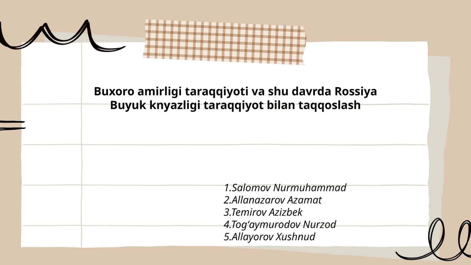 Buxoro amirligi taraqqiyoti va shu davrda Rossiya Buyuk knyazligi taraqqiyot bilan taqqoslash 1