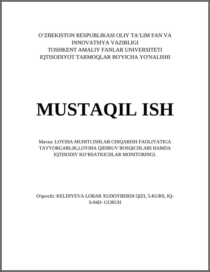 LOYIHA MUHITI.ISHLAB CHIQARISH FAOLIYATIGA TAYYORGARLIK 1