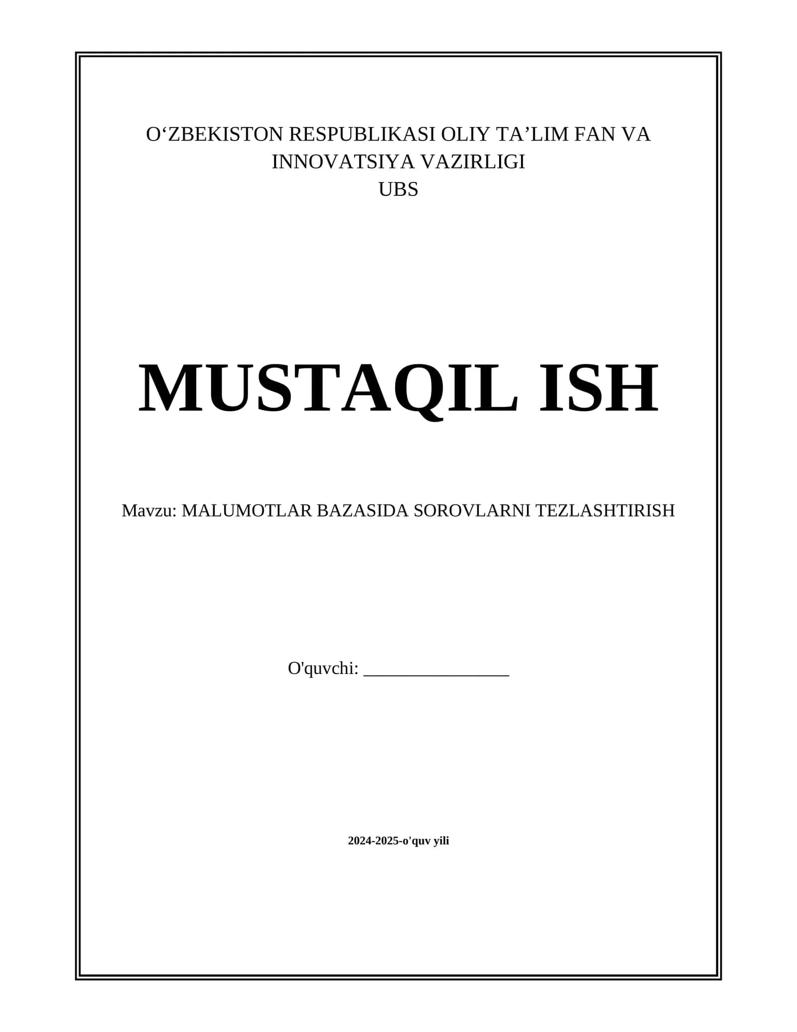 MALUMOTLAR BAZASIDA SOROVLARNI TEZLASHTIRISH 1