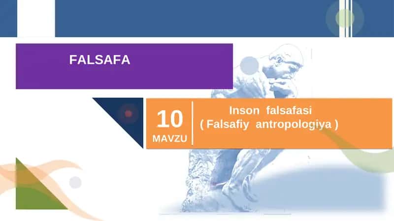 Insоnfalsafasi (Falsafiyantropologiya) 1