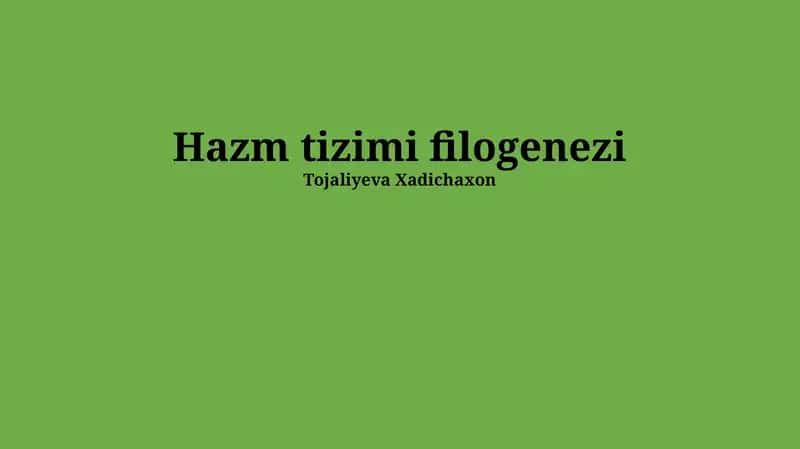 Ovqat hazm qilish sistemasining filogeniyasi 1