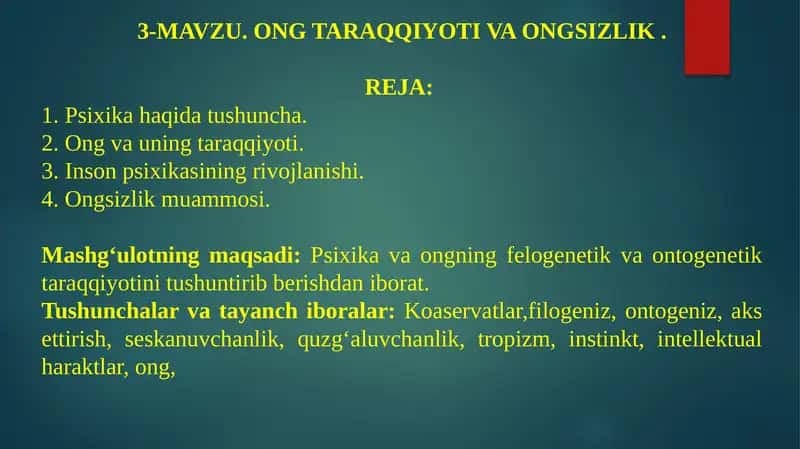MAVZU. ONG TARAQQIYOTI VA ONGSIZLIK 1