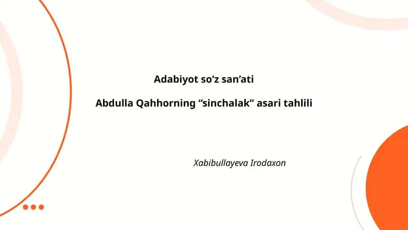 Abdulla Qahhorning "Sinchalak" asari 1