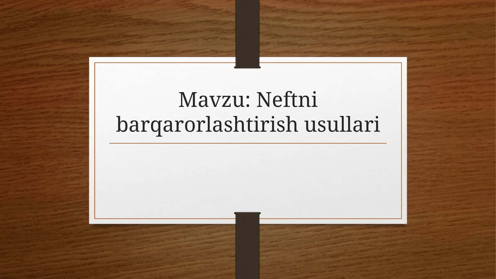 Neftnibarqarorlashtirishusullari 1