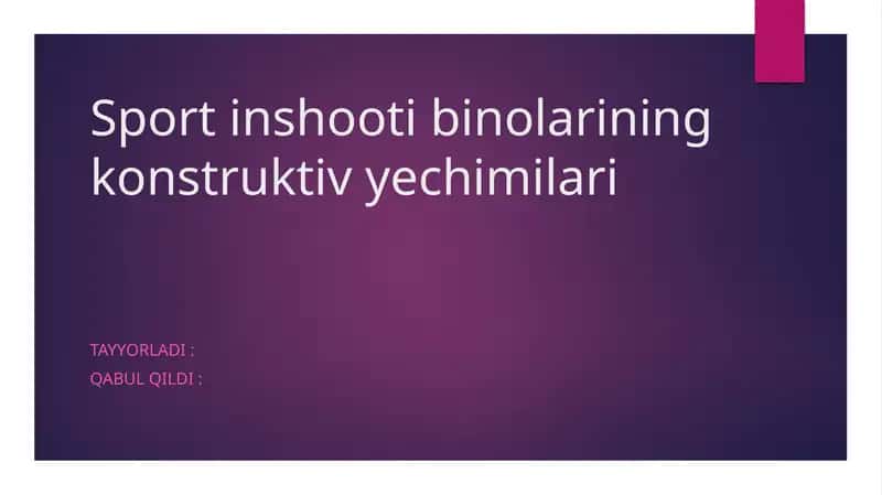 Sport inshooti binolarining konstruktiv yechimlari 1