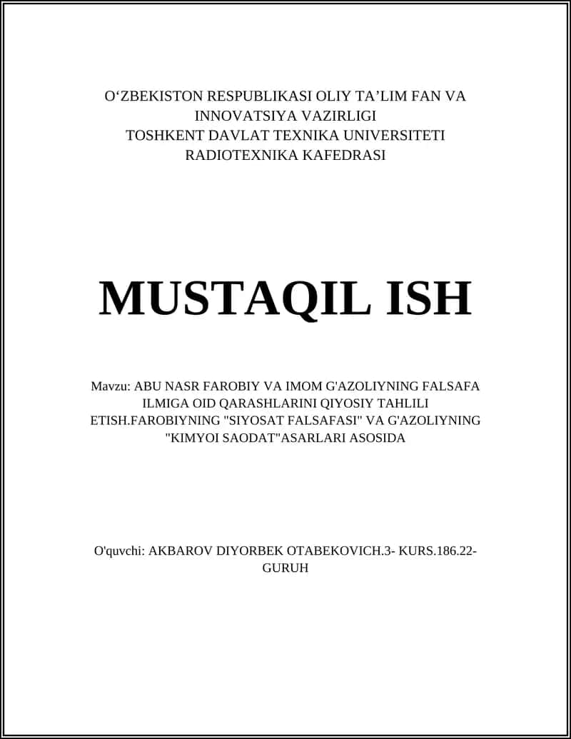 ABU NASR FAROBIY VA IMOM G'AZOLIYNING FALSAFA ILMIGA OID QARASHLARINI QIYOSIY TAHLILI ETISH 1