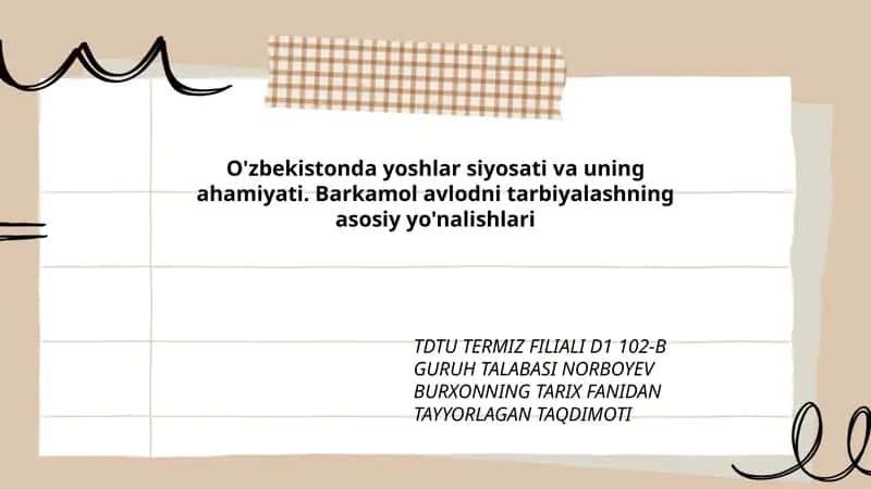 Barkamol avlodni tarbiyalashning asosiy yo'nalishlari 1