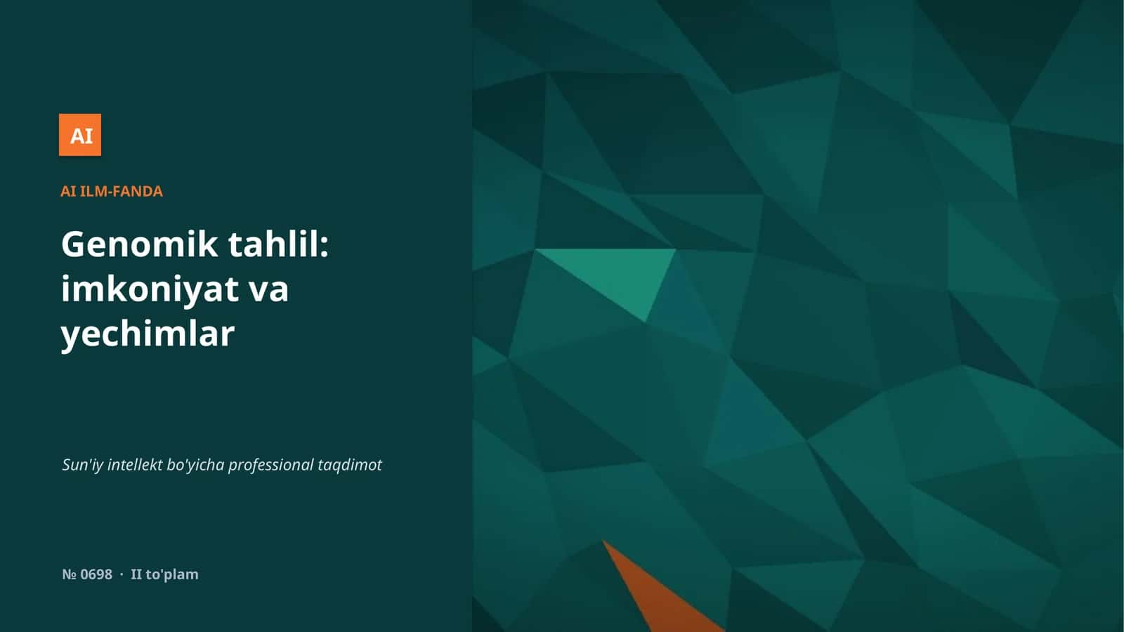 Genomik tahlil: imkoniyat va yechimlar 1