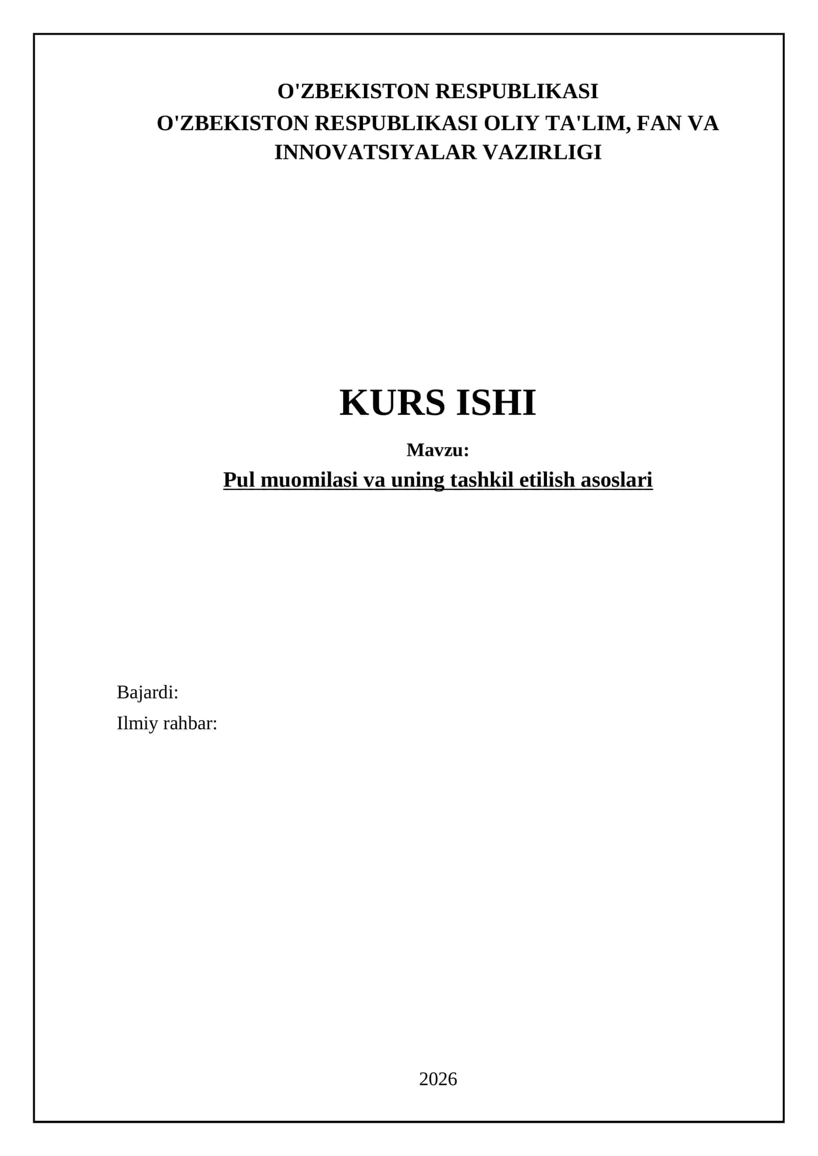 Pul muomilasi va uning tashkil etilish asoslari 1