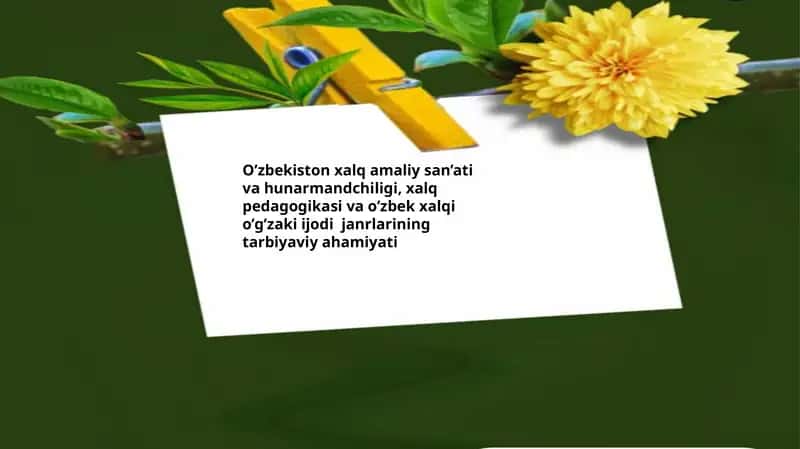 O'zbekiston xalq amaliy san’ati va hunarmandchiligi 1