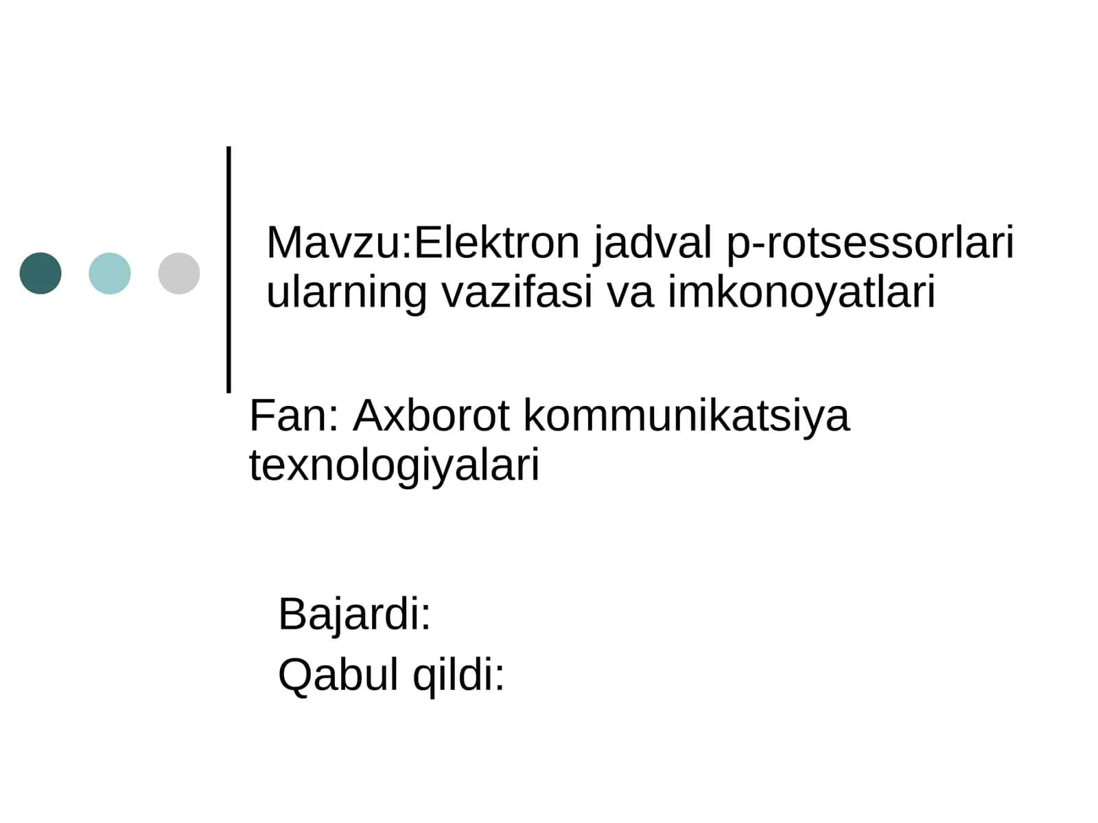 Elektron jadval p-rotsessorlari ularning vazifasi va imkonoyatlari 1