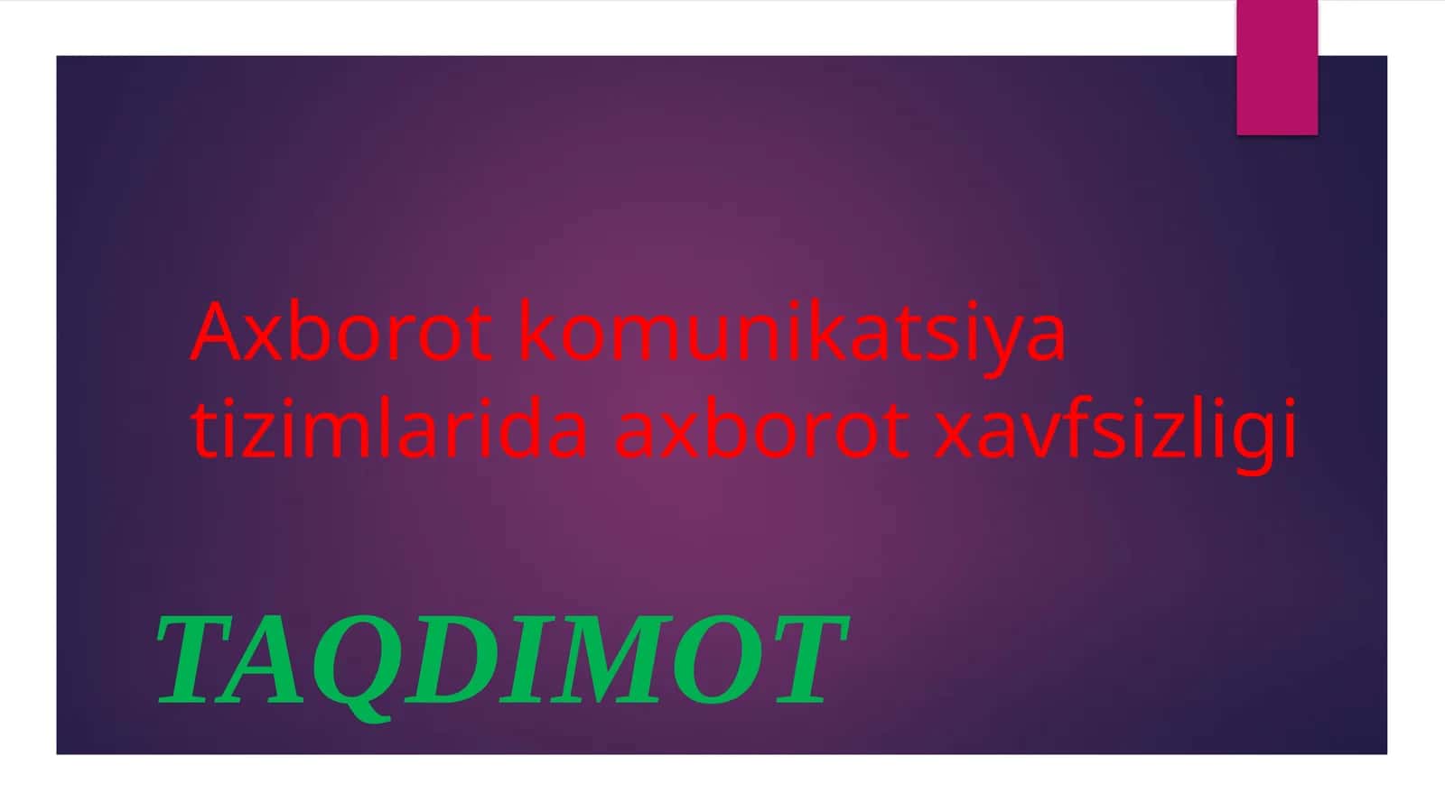 Axborot kommunikatsiya tizimlarida axborot xavfsizligi 1