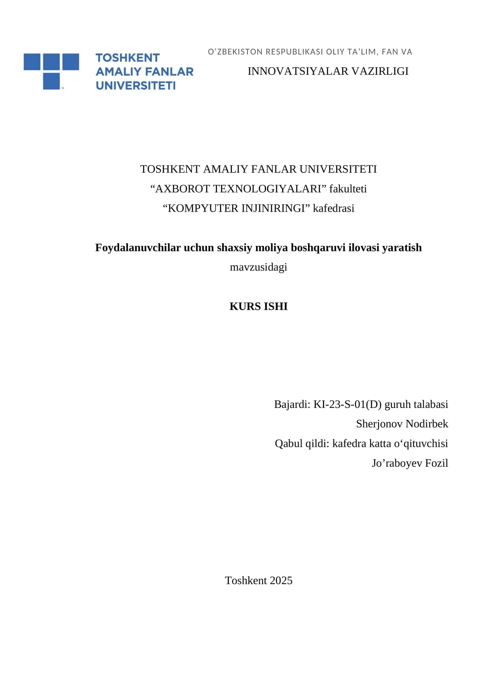 Foydalanuvchilar uchun shaxsiy moliya boshqaruvi ilovasi yaratish mavzusidagi KURS ISHI 1