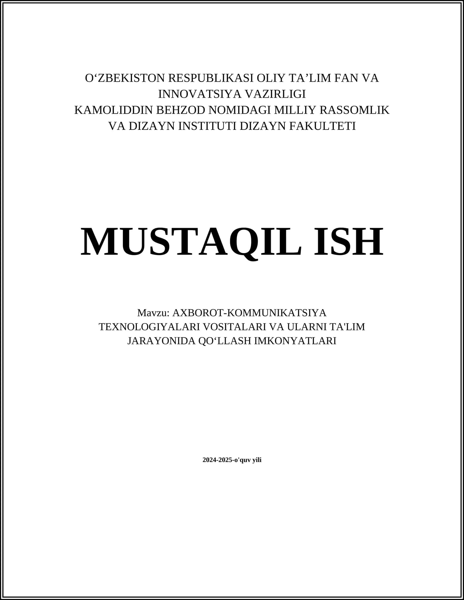 AXBOROT-KOMMUNIKATSIYA TEXNOLOGIYALARI VOSITALARI VA ULARNI TA'LIM JARAYONIDA QOʻLLASH IMKONYATLARI 1