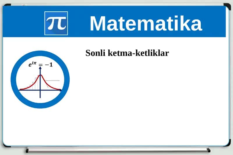 Sonli ketma-ketliklar 1