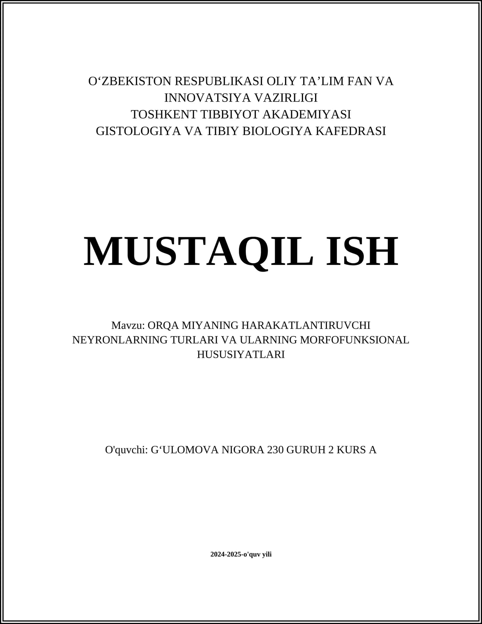 ORQA MIYANING HARAKATLANTIRUVCHI NEYRONLARNING TURLARI VA ULARNING MORFOFUNKSIONAL HUSUSIYATLARI 1