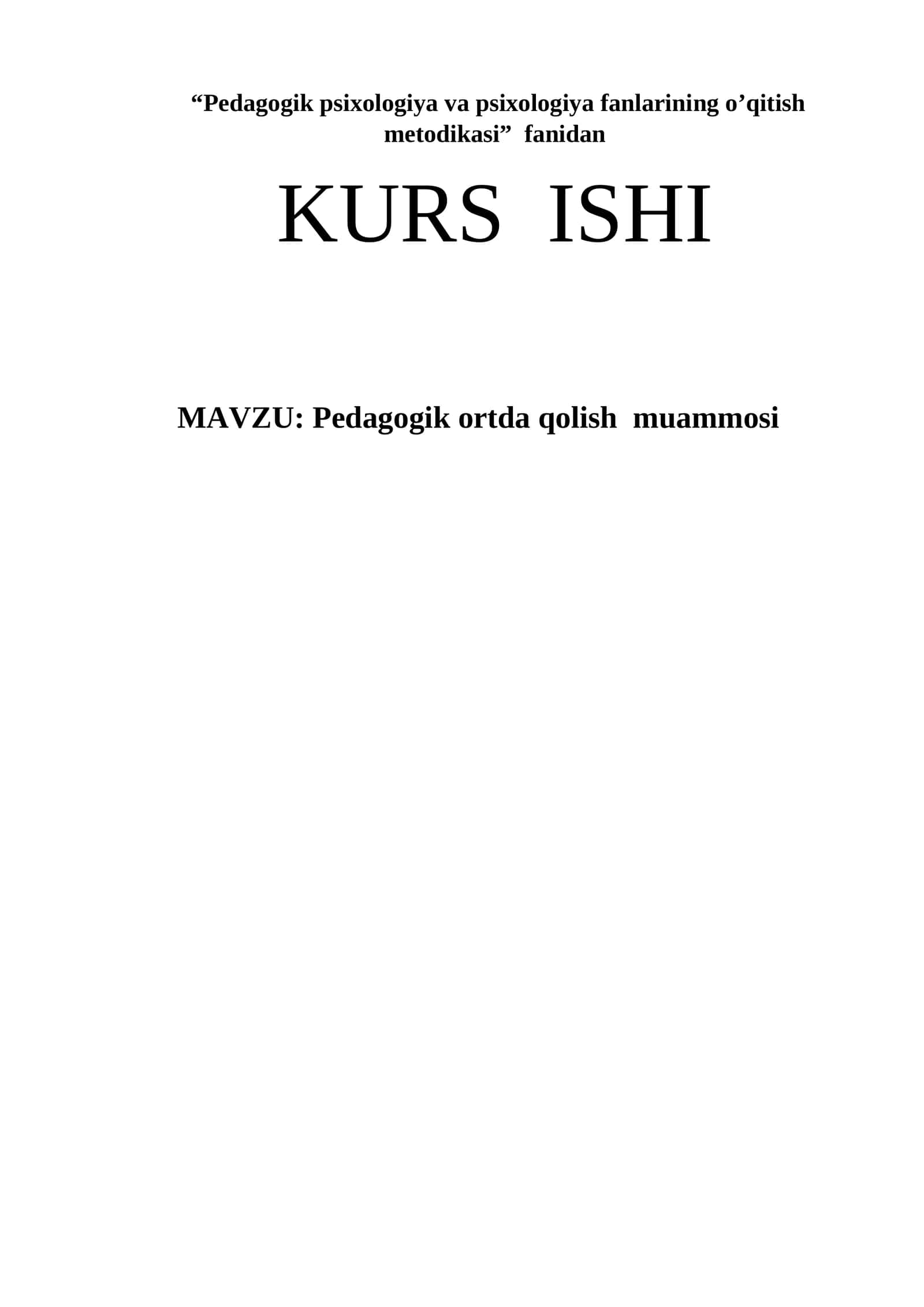 Pedagogik ortda qolish  muammosi 1