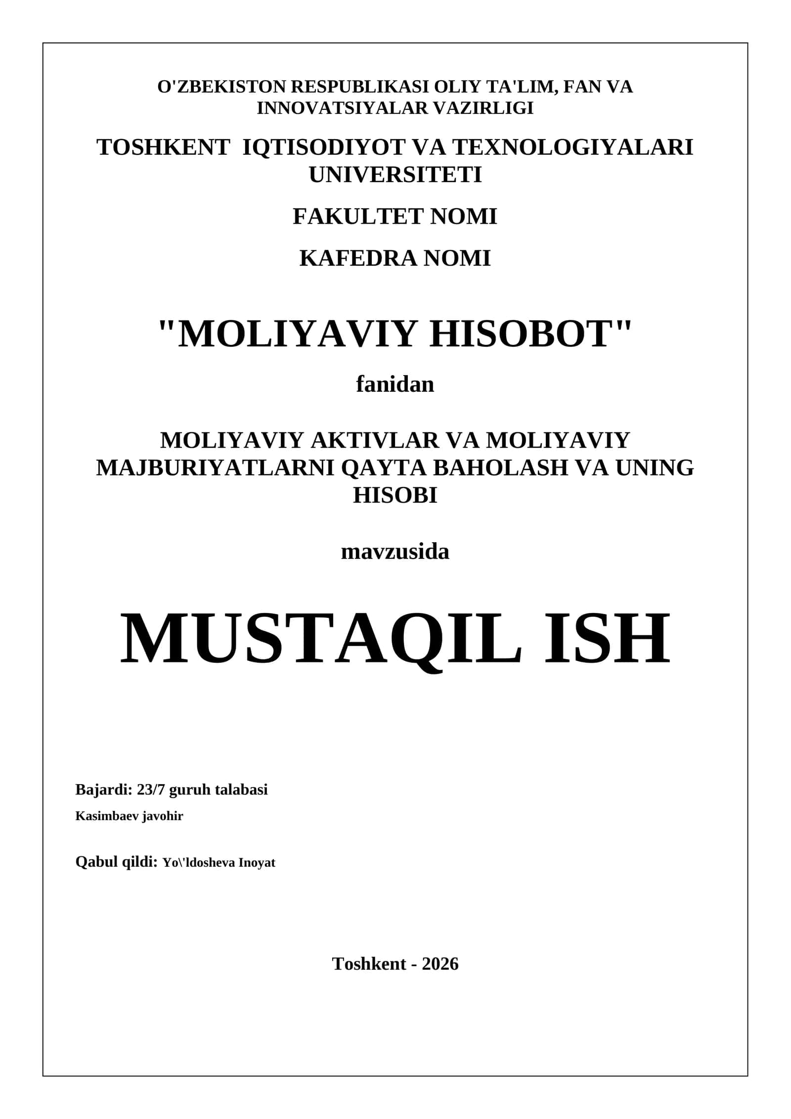 MOLIYAVIY AKTIVLAR VA MOLIYAVIY MAJBURIYATLARNI QAYTA BAHOLASH VA UNING HISOBI 1