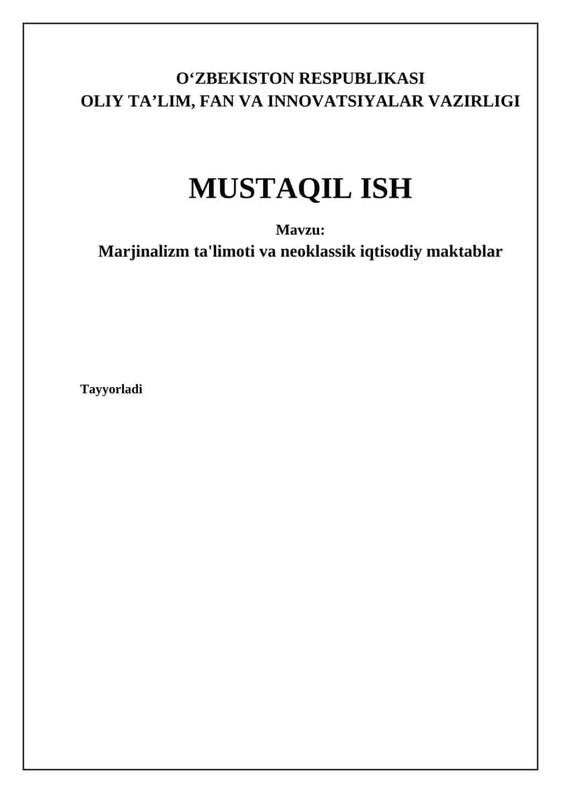 Marginalizm va Neoklassik Iqtisodiyot: Asosiy Tushunchalar va Tamoyillar 1