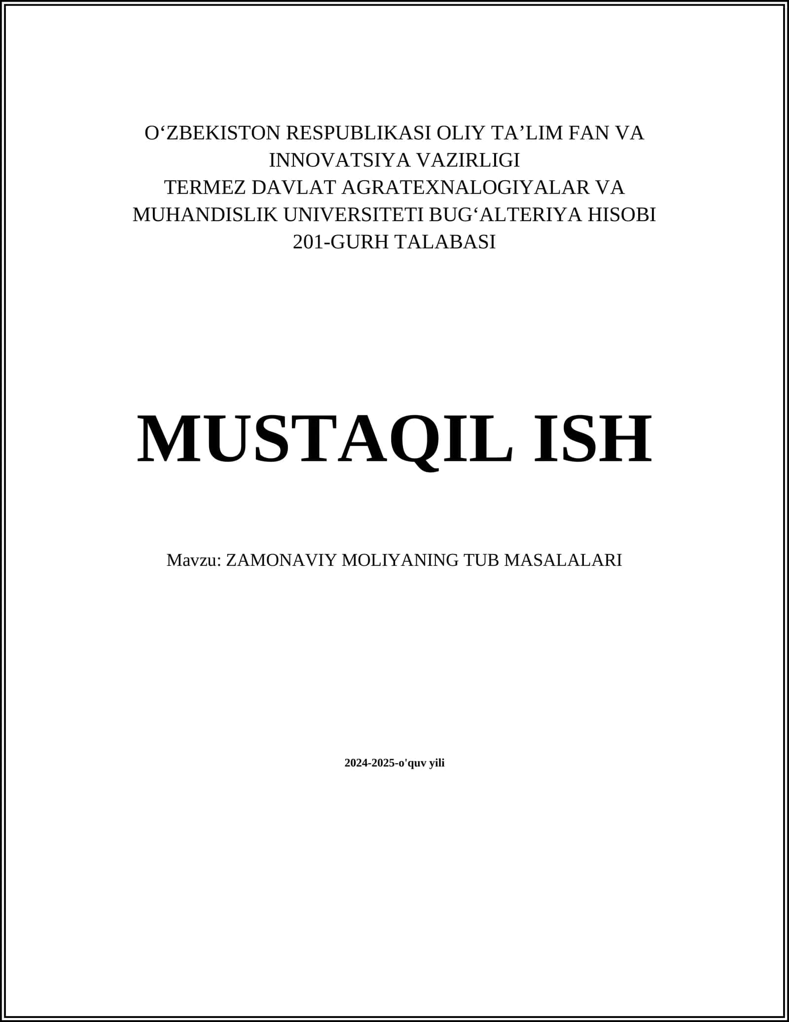 ZAMONAVIY MOLIYANING TUB MASALALARI 1
