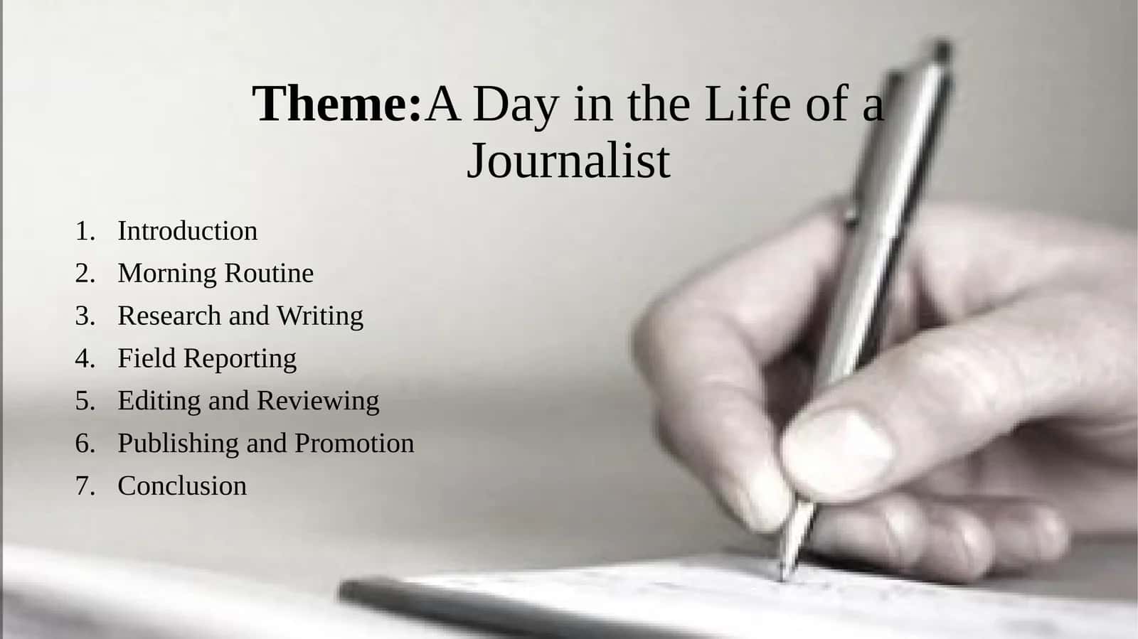 A Day in the Life of a Journalist 1