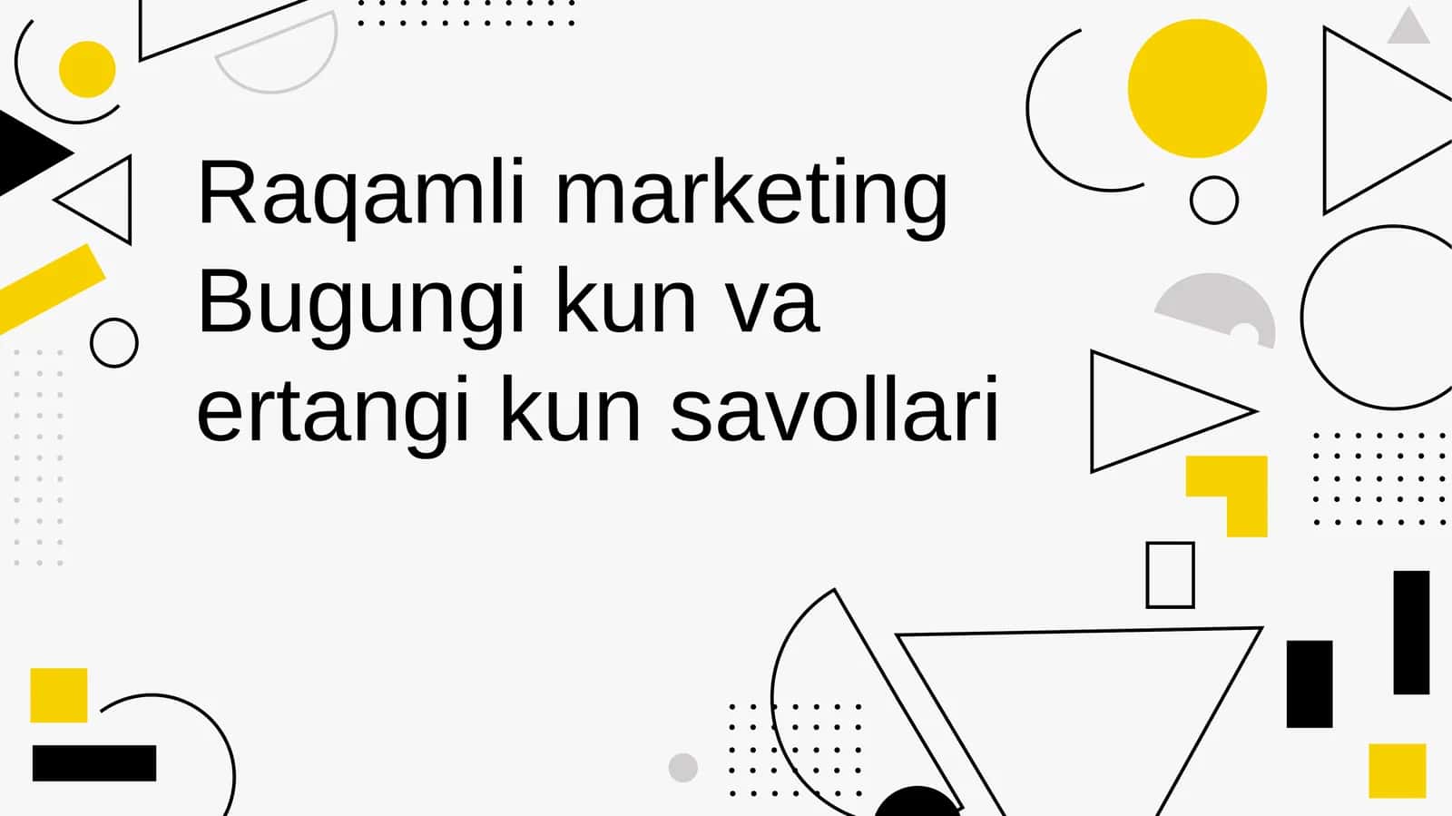 Raqamli marketing 1