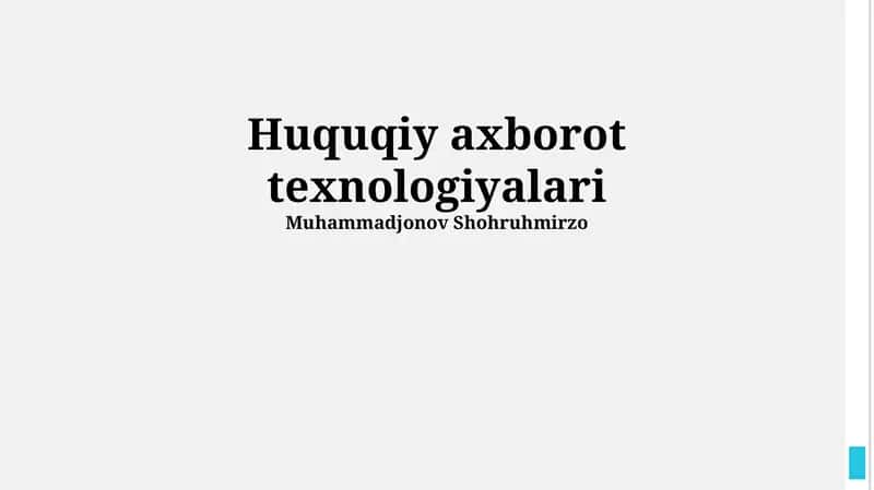 Huquqiy Axborot Texnologiyalari 1