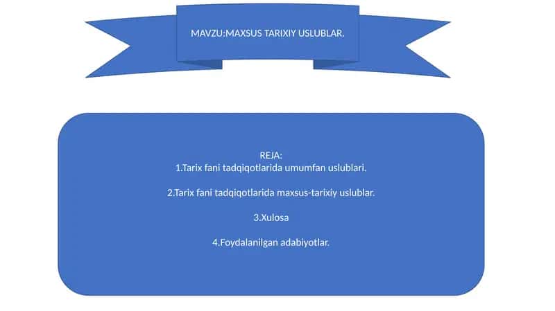 MAXSUS TARIXIY USLUBLAR 1