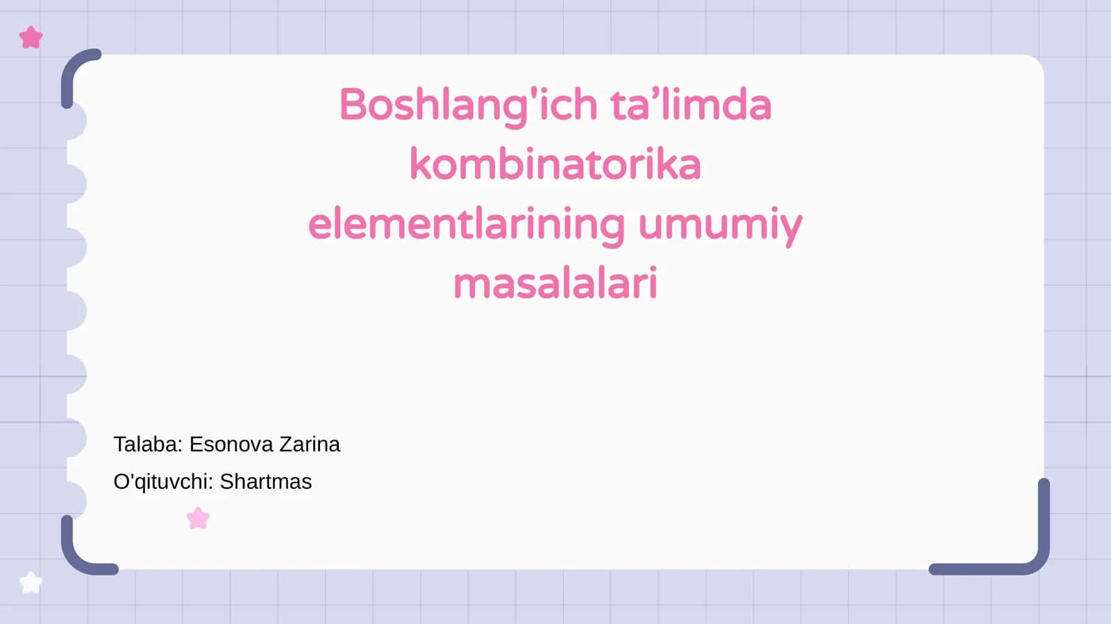 Boshlang'ich ta’limda kombinatorika elementlarining umumiy masalalari 1