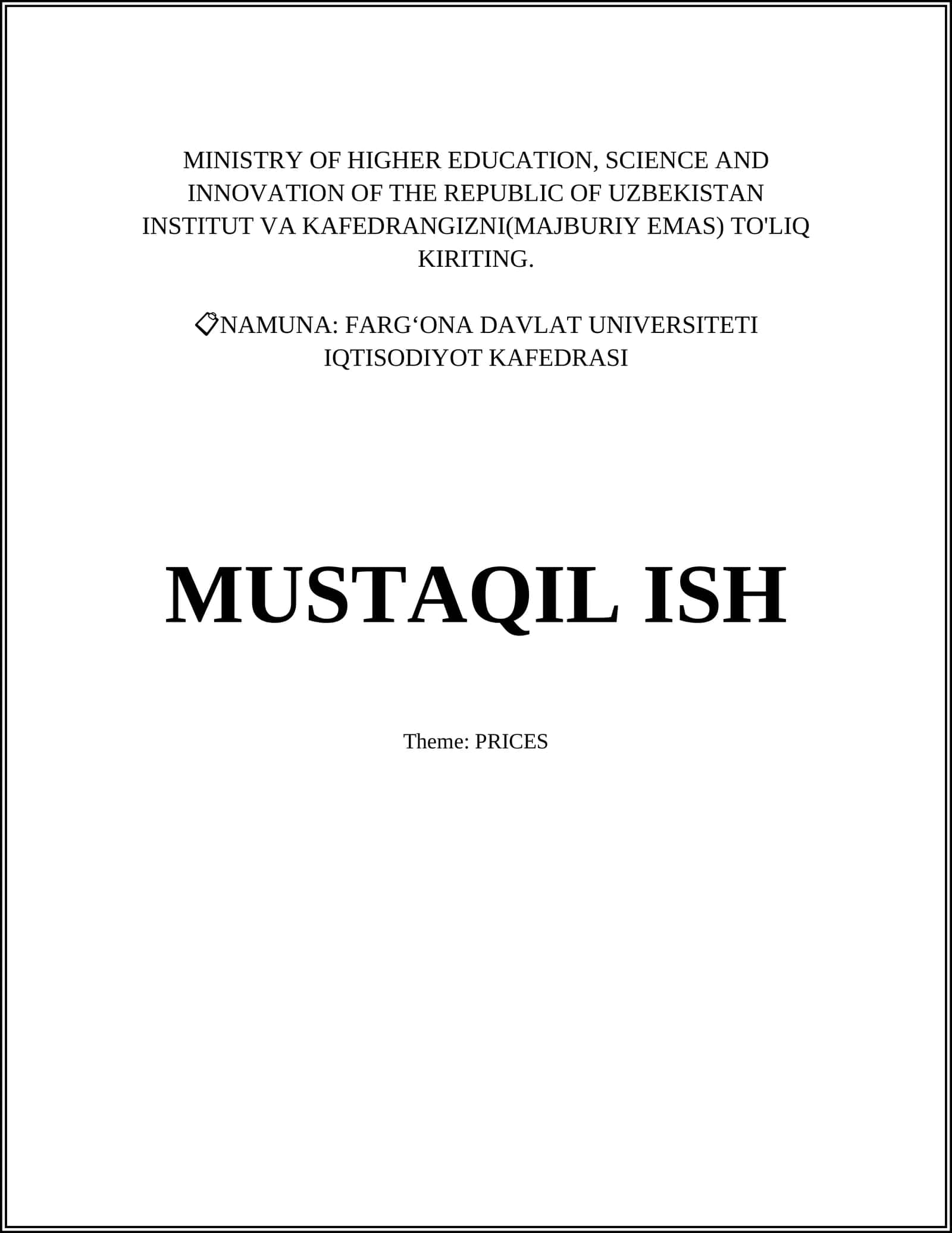 FARG‘ONA DAVLAT UNIVERSITETI IQTISODIYOT KAFEDRASI MUSTAQIL ISH 1