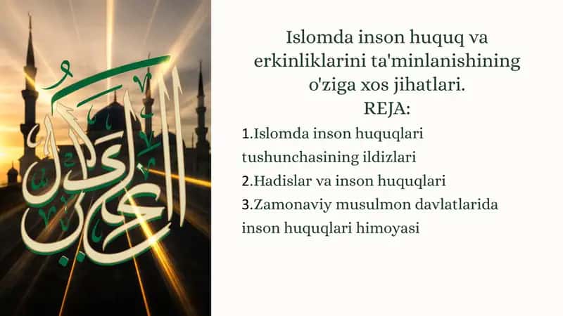 Islomda inson huquq va erkinliklarini ta'minlanishining o'ziga xos jihatlari 1