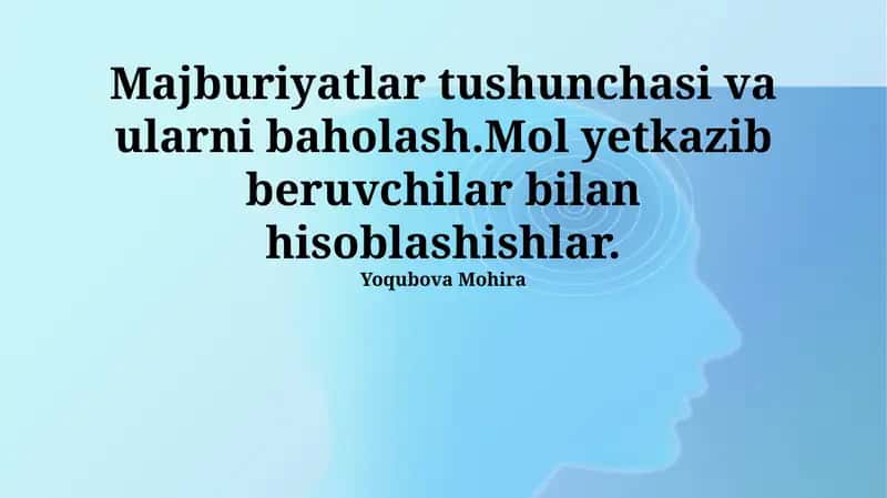 Majburiyatlar tushunchasi va ularni baholash 1